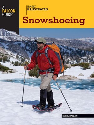 cover image of Basic Illustrated Snowshoeing